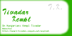 tivadar kempl business card